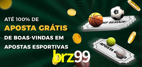 brz99 Ate 100% de Aposta Gratis